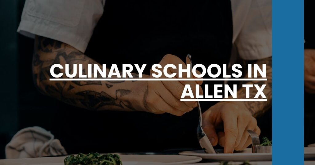 Culinary Schools in Allen TX Feature Image