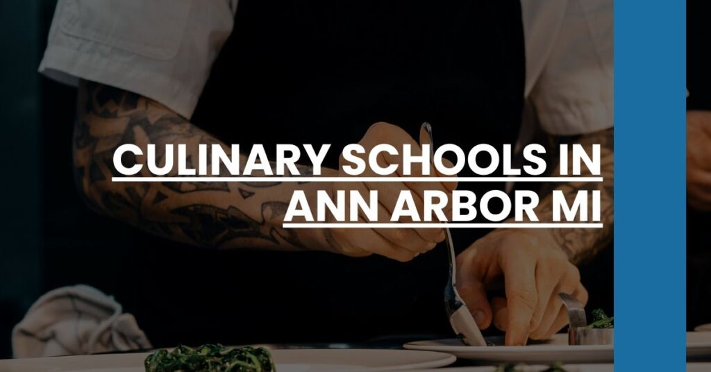 Culinary Schools in Ann Arbor MI Feature Image