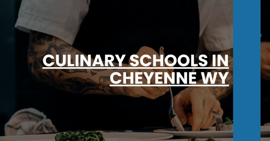 Culinary Schools in Cheyenne WY Feature Image