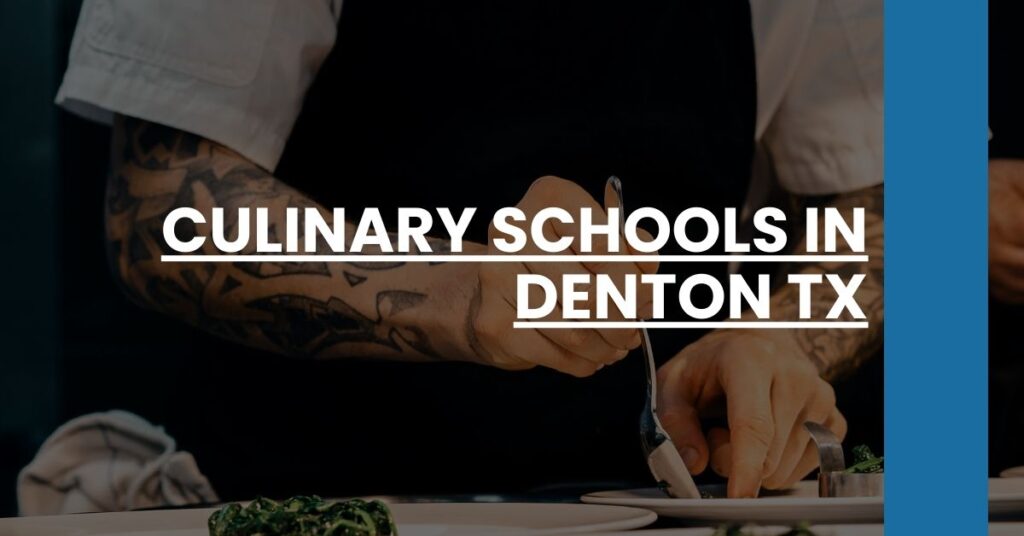 Culinary Schools in Denton TX Feature Image