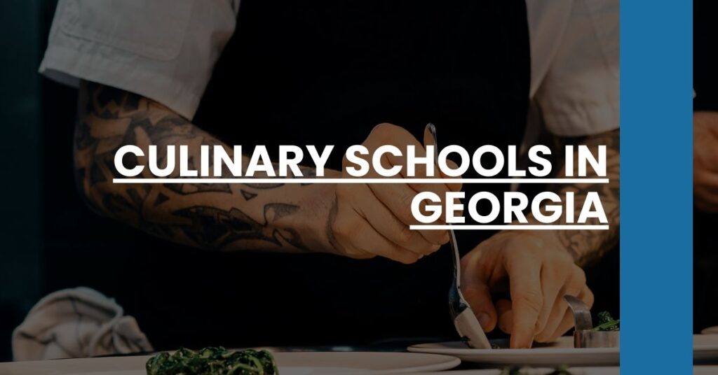 Culinary Schools in Georgia Feature Image