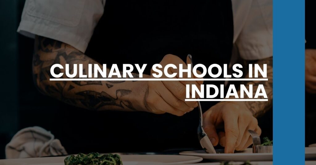 Culinary Schools in Indiana Feature Image