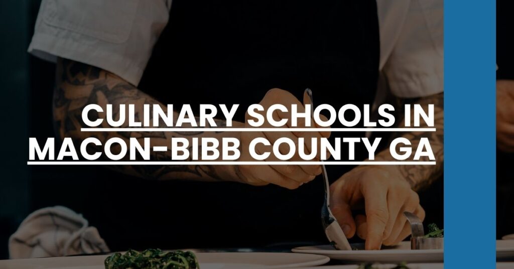 Culinary Schools in Macon-Bibb County GA Feature Image