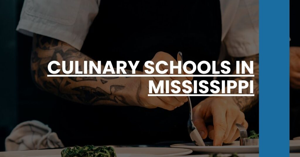 Culinary Schools in Mississippi Feature Image