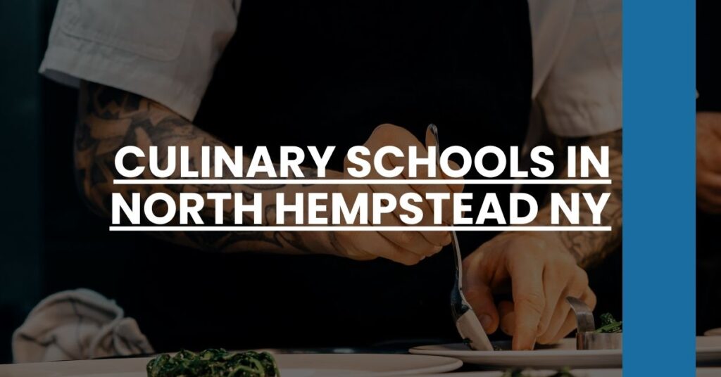 Culinary Schools in North Hempstead NY Feature Image