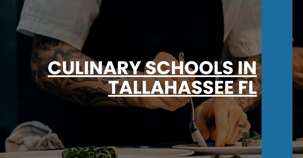 Culinary Schools in Tallahassee FL Feature Image