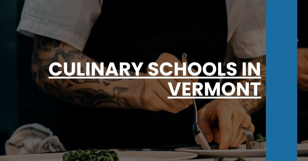 Culinary Schools in Vermont Feature Image