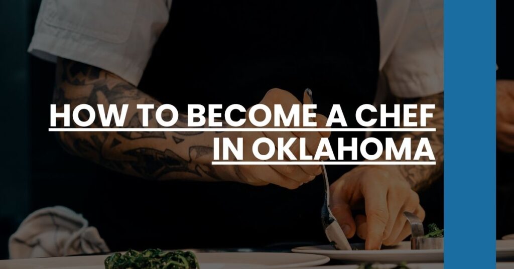 How to Become a Chef in Oklahoma Feature Image