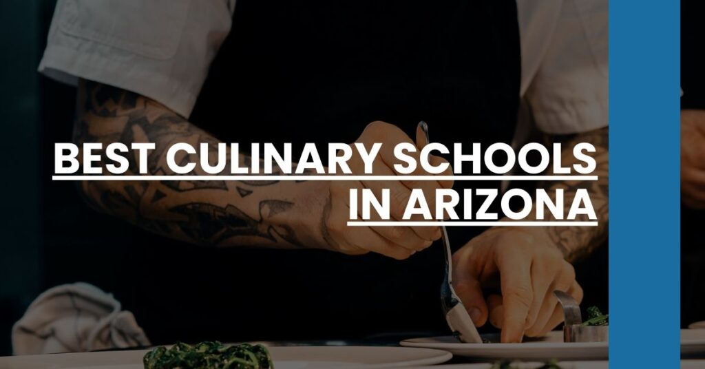 Best Culinary Schools In Arizona Feature Image