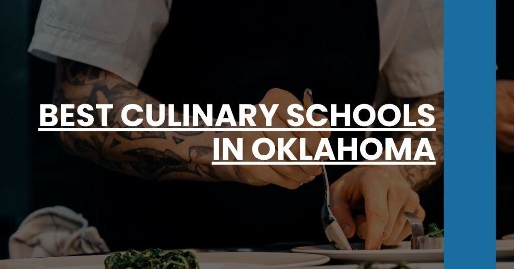 Best Culinary Schools In Oklahoma Feature Image