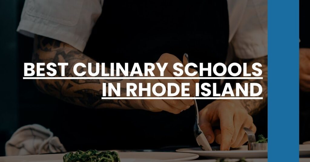 Best Culinary Schools In Rhode Island Feature Image