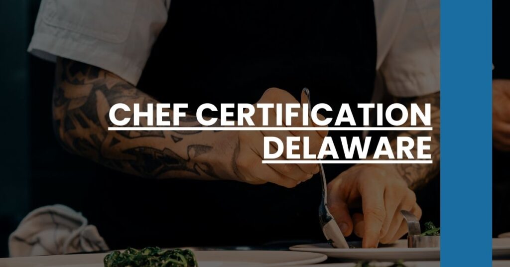 Chef Certification Delaware Feature Image