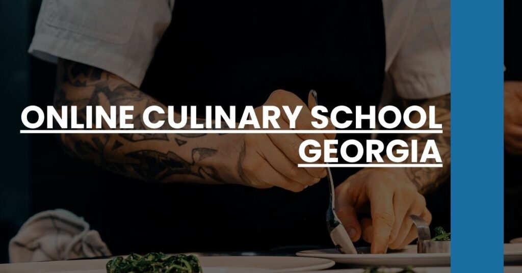 Online Culinary School Georgia Feature Image