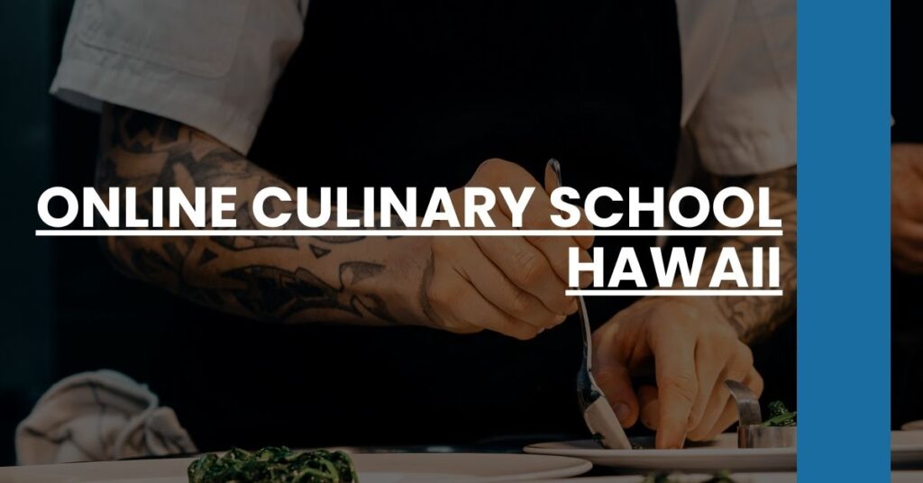 Online Culinary School Hawaii Feature Image