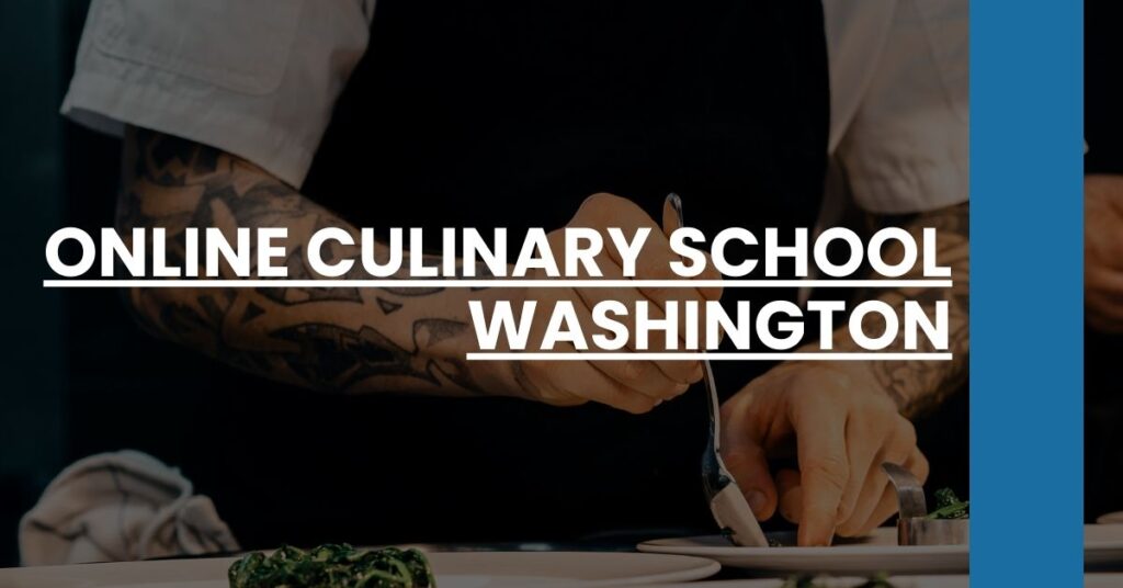 Online Culinary School Washington Feature Image